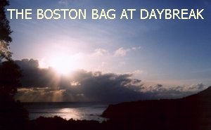 Welcome to "The Boston Bag at Daybreak"!
